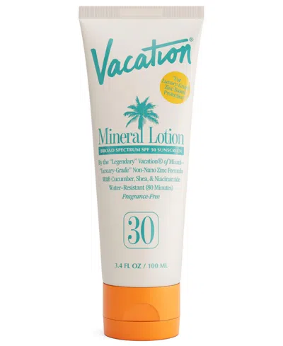 Vacation Mineral Lotion Spf 30 Sunscreen, 3.4 Oz. In Transparent