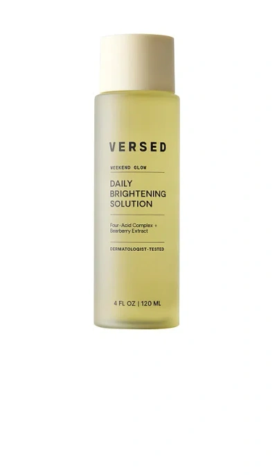 Versed Weekend Glow Daily Brightening Solution In Transparent