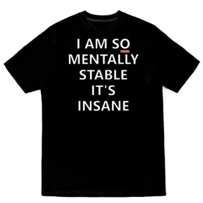 Veryrare So Mentally Stable Tee In Black