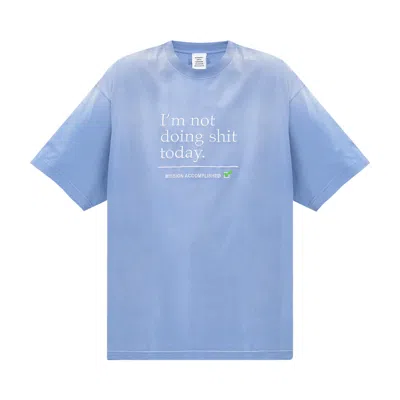 Pre-owned Vetements Not Doing Shit Today T-shirt 'washed Blue'