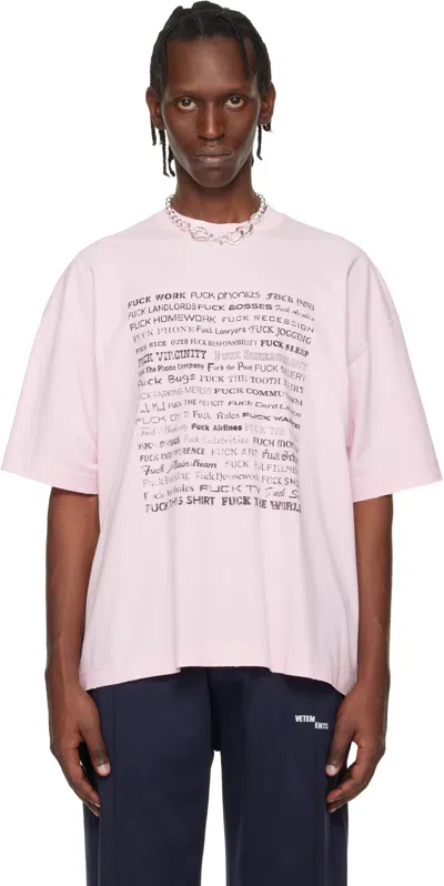 Vetements Pink Fuck Everything T-shirt