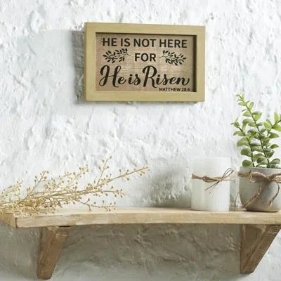 Vhc Brands Celebrate Grace Matthew 28:6 He Is Risen Mdf Wall Sign 6x10x0.5 In Black;brown;tan