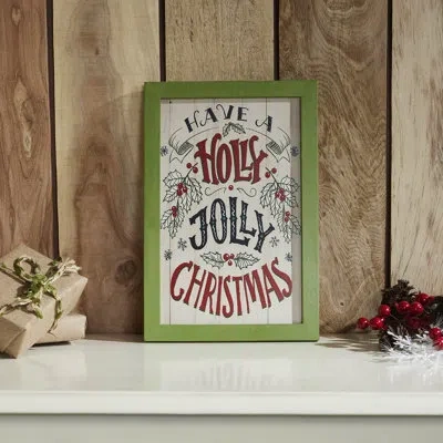 Vhc Brands Higher Glory Have A Holly Jolly Christmas Framed Wall Hanging Sign 12x8 In Green;red;cream