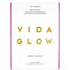 Vida Glow Anti-g-ox Berry - 30 Servings