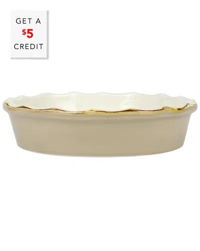 Vietri Italian Bakers Pie Dish With $5 Credit In Brown