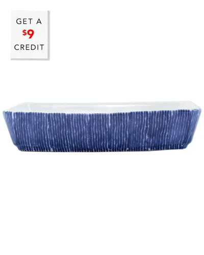 VIETRI VIVA BY VIETRI SANTORINI STRIPE RECTANGULAR BAKER WITH $9 CREDIT