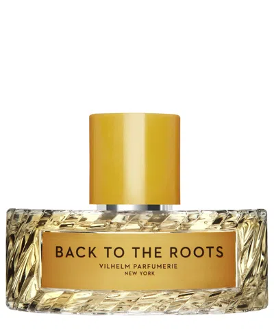 Vilhelm Parfumerie Back To The Roots Eau De Parfum