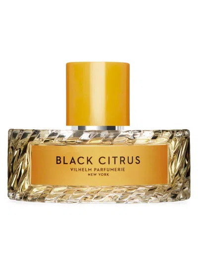 Vilhelm Parfumerie Men's Black Citrus Eau De Parfum In Size 3.4-5.0 Oz.