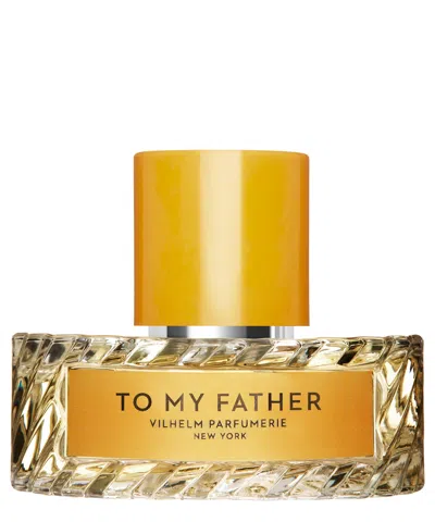 Vilhelm Parfumerie To My Father Eau De Parfum 50 ml In White