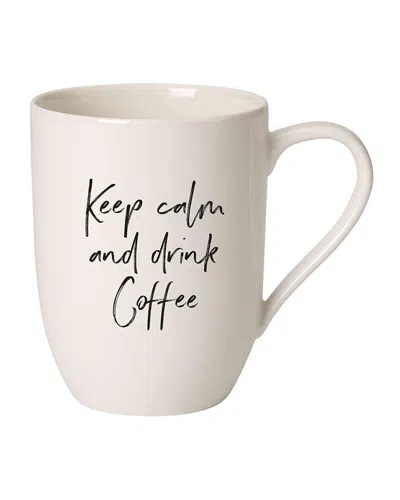Villeroy & Boch Keep Calm And Drink Coffee Statement Mug In Neutral