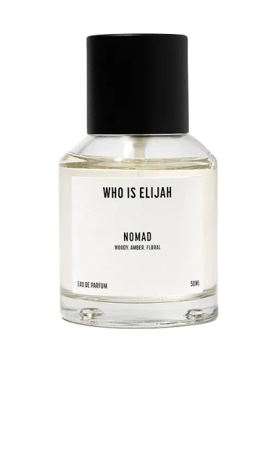 Who Is Elijah Nomad 50ml