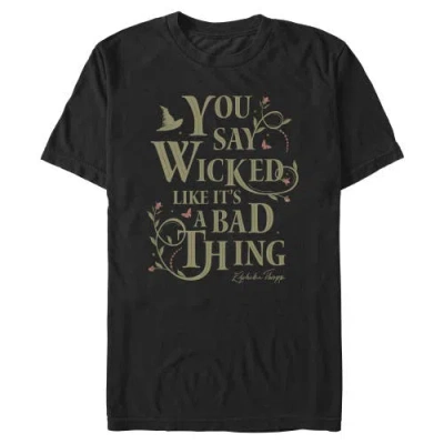 Wicked: For Good Wicked For Good You Say It Like It's A Bad Thing  Graphic T-shirt In Black