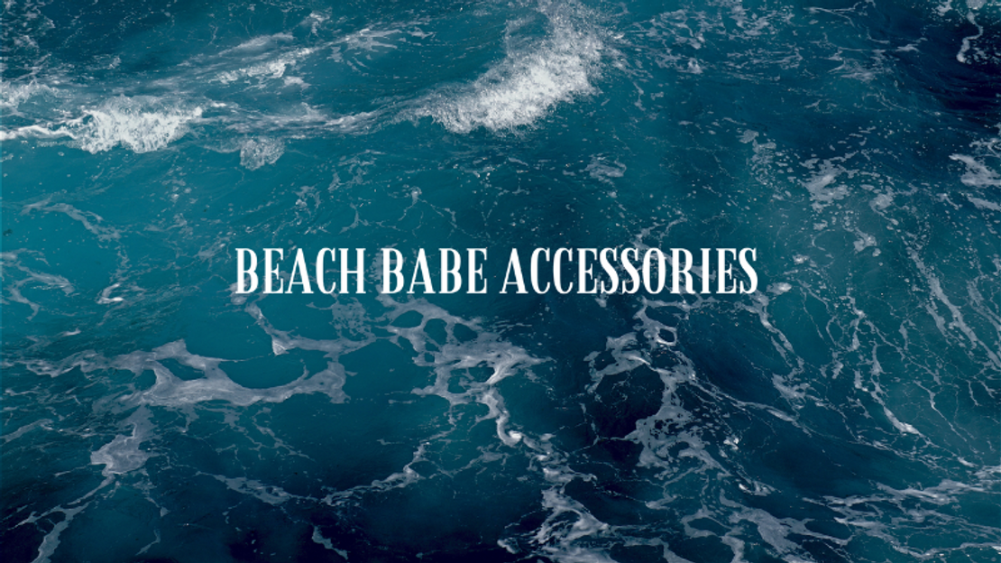 Beach Babe Accessories