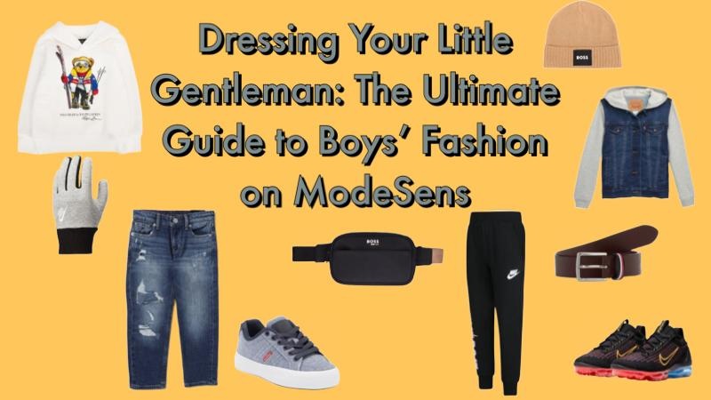 Dressing Your Little Gentleman: The Ultimate Guide to Boys’ Fashion