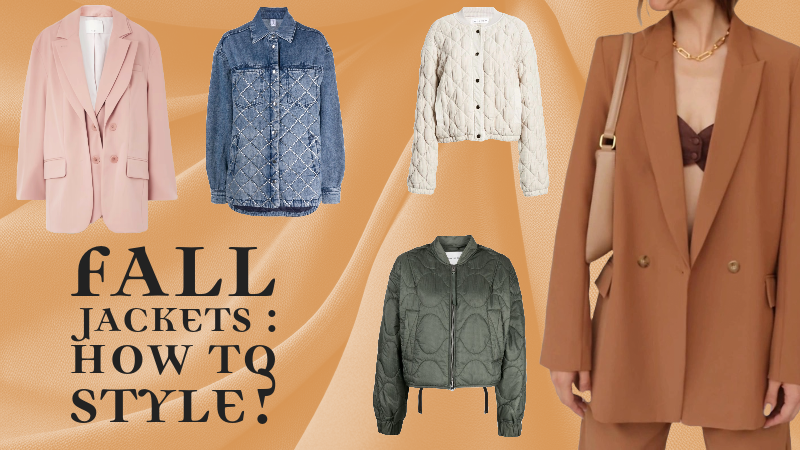 Fall Jackets: How to Style