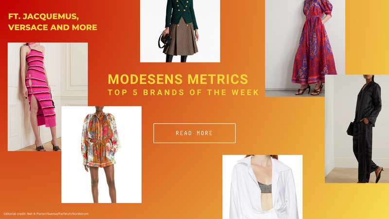 ModeSens Metrics: Top 5 Brands This Week by ModeSens