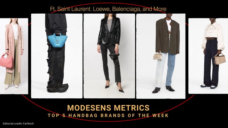 ModeSens Metrics: Top 5 Handbag Brands of the Week