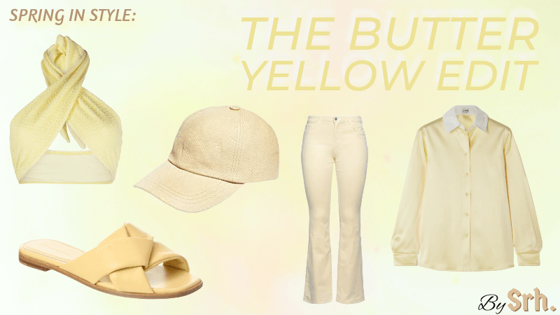 The Butter Yellow Edit
