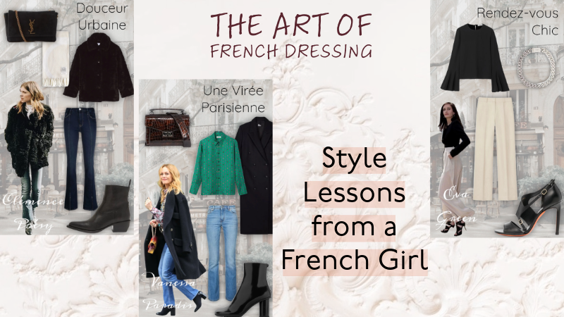 The Art of French Dressing: Style Lessons from a French Girl