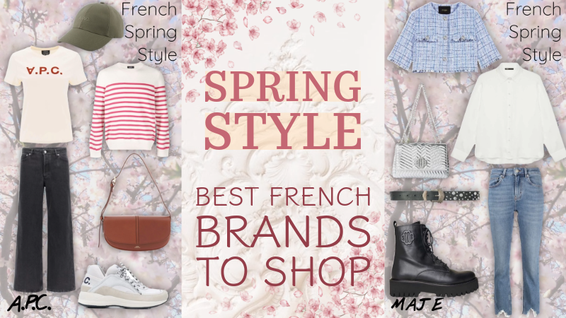 Spring Style: Best French Brands to Shop