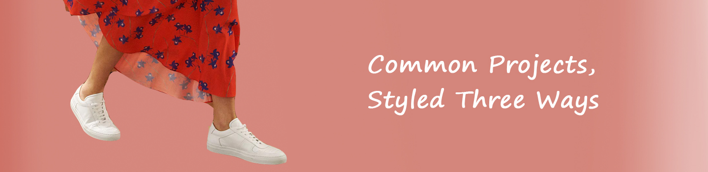 Common Projects, Styled Three Ways by INTERMIX