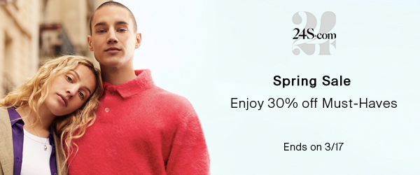 24Scom Spring Sale Enjoy 30% off Must-Haves Ends on 317 