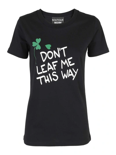 Shop Boutique Moschino Dont Leaf Me This Way T-shirt In Black