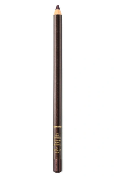 Shop Tom Ford Eye Kohl Intense In Metallic Mink