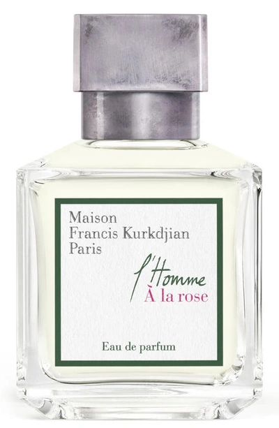 Shop Maison Francis Kurkdjian Paris L'homme À La Rose Eau De Parfum, 2.4 oz