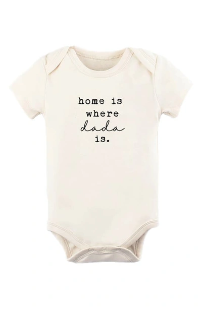 Shop Tenth & Pine Home Is Where Dada Is Organic Cotton Bodysuit In Natural