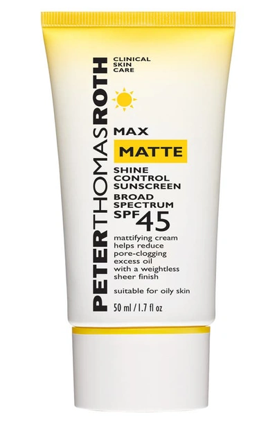 Shop Peter Thomas Roth Max Matte Shine Control Sunscreen Broad Spectrum Spf 45