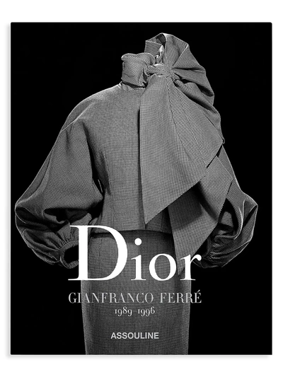 Shop Assouline Dior By Gianfranco Ferré: 1989-1996