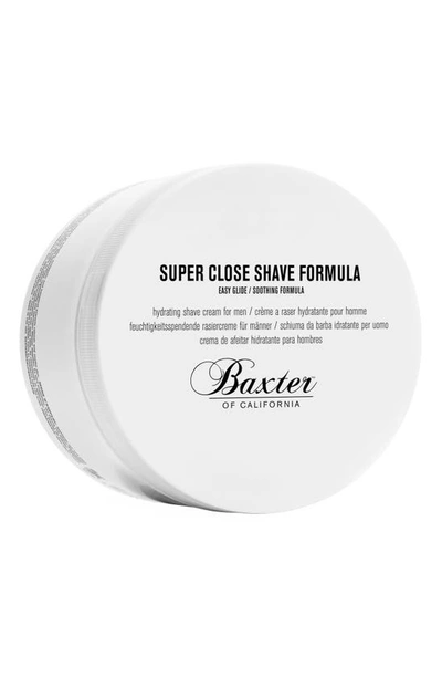 Shop Baxter Of California Super Close Shave Formula