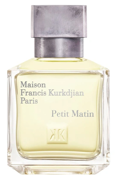 Shop Maison Francis Kurkdjian Paris Petit Matin Eau De Parfum, 2.4 oz