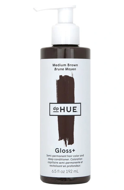 Dphue Gloss+ Semi-permanent Hair Color And Deep Conditioner Medium Brown 6.5 oz/ 192 ml In Medium Brown