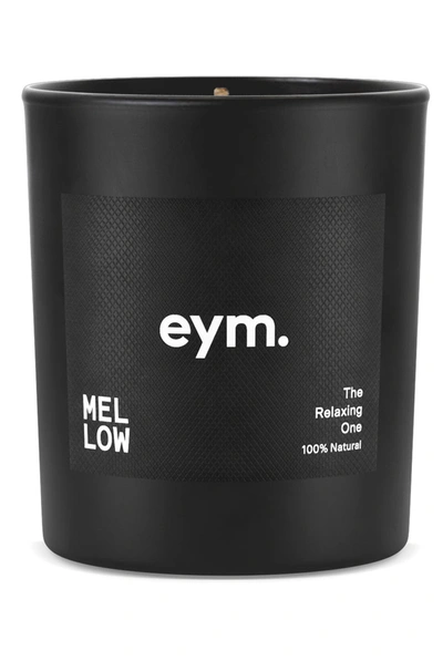 Eym Mellow The Relaxing One