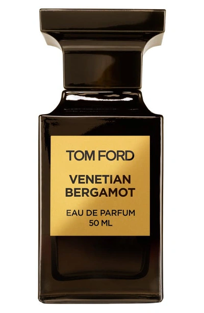 Shop Tom Ford Private Blend Venetian Bergamot Eau De Parfum, 1.7 oz