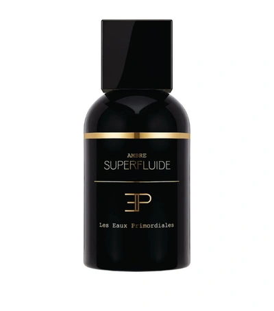 Shop Les Eaux Primordiales Ambre Superfluide Eau De Parfum (100ml) In Multi