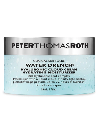 Peter Thomas Roth Water Drench Hyaluronic Cloud Cream Hydrating Moisturizer (1.6 Oz.) In Colorless