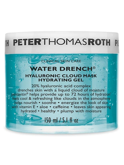 Shop Peter Thomas Roth Women's Water Drench Hyaluronic Cloud Mask Hydrating Gel