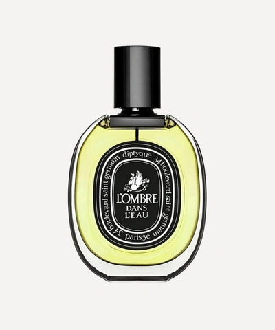 Shop Diptyque L Ombre Dans L Eau Eau De Parfum 75ml