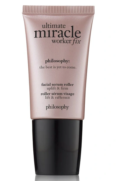 Shop Philosophy Ultimate Miracle Worker Fix Facial Serum Roller