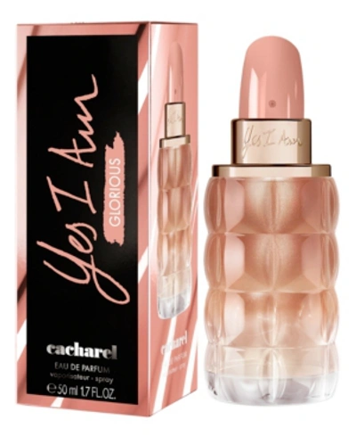 Shop Cacharel Women's Yes I Am Glorious Eau De Parfum Spray, 1.7-oz.