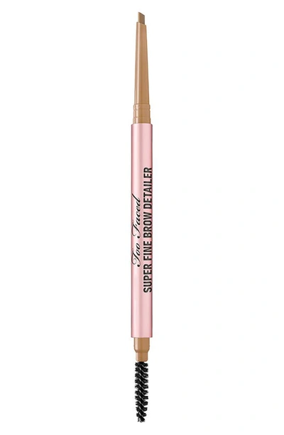 Too Faced Super Fine Brow Detailer Eyebrow Pencil Natural Blonde 0.002 oz/ 0.057 In Natural Blonde