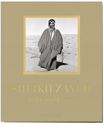 Assouline Sheikh Zayed: An Eternal Legacy Book In Nude