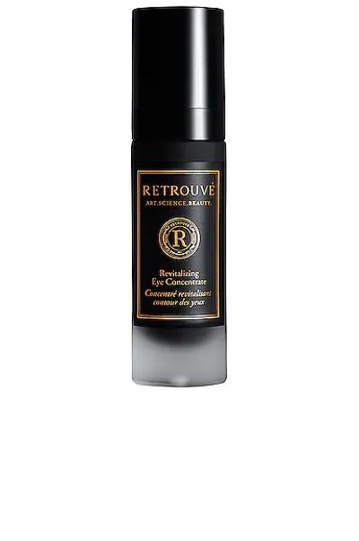 Shop Retrouve Revitalizing Eye Concentrate 30ml In N,a