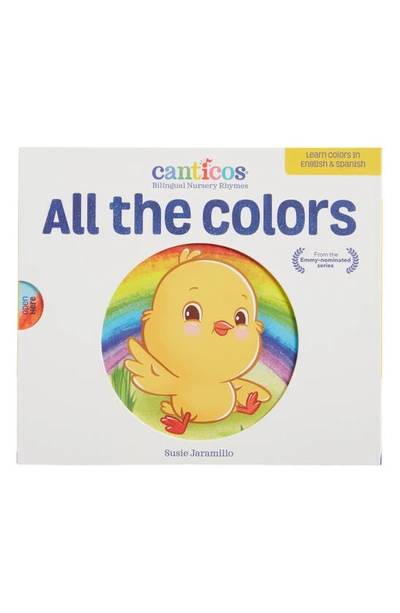 Shop Macmillan 'all The Colors' Board Book In White-blue-yellow
