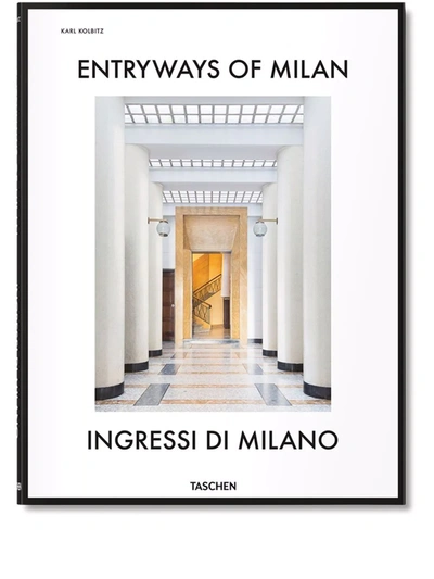 Shop Taschen Entryways Of Milan Book In Multicolour