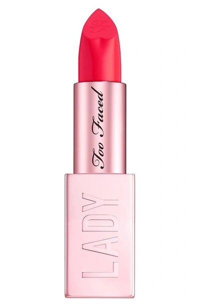 Shop Too Faced Lady Bold Cream Lipstick In Unafraid