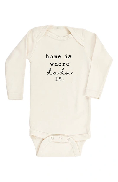 Shop Tenth & Pine Home Is Where Dada Is Organic Cotton Bodysuit In Natural